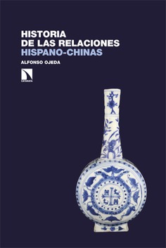 Historia de las relaciones hispano-chinas Historia de las relaciones hispano-chinas