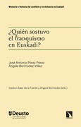 Portada de: ¿Quién sostuvo el franquismo en Euskadi?