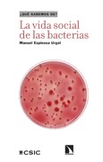 Portada de: La vida social de las bacterias