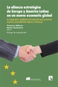 La alianza estratégica de Europa y América Latina en un nuevo escenario global