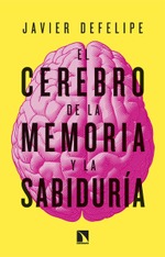 El cerebro de la memoria y la sabiduría