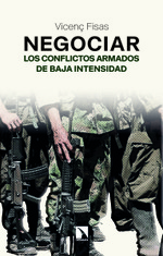 Negociar los conflictos armados de baja intensidad