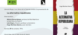 Madrid: presentación de 'La alternativa republicana'