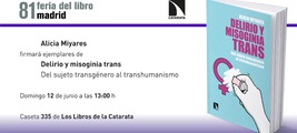 Feria del Libro de Madrid: Alicia Miyares firmará ejemplares de 'Delirio y misoginia trans'