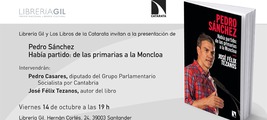 Santander: presentación de 'Pedro Sánchez. Había partido: de las primarias a la Moncloa'