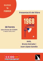 Valencia: presentación de presentación de '1968. El año de las revoluciones rotas'