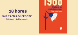 Valencia: presentación de presentación de '1968. El año de las revoluciones rotas'