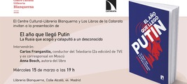 Madrid: presentación de 'El año que llegó Putin'