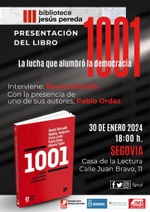 Segovia: presentación de  '1001. La lucha que alumbró la democracia'