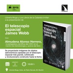 Madrid: presentación de 'El telescopio espacial James Webb'