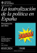 Madrid: presentación de 'La teatralización de la política en España'