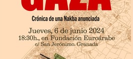  Granada: presentación de 'Gaza. Crónica de una Nakba anunciada'