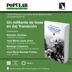 Albacete: presentación de 'Un militante de base en (la) Transición '