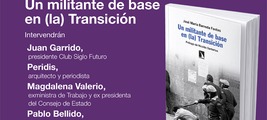 Guadalajara: presentación de 'Un militante de base en (la) Transición'