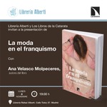 Madrid: presentación de 'La moda en el franquismo'