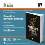 Madrid: presentación de 'Palestina: heredar el futuro'