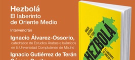 Madrid: presentación de 'Hezbolá. El laberinto de Oriente Medio'