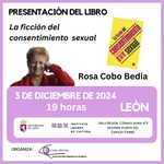 León: presentación de 'La ficción del consentimiento sexual'