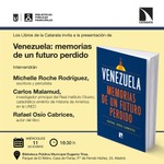 Madrid: presentación de 'Venezuela: memorias de un futuro perdido'