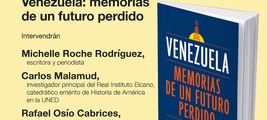 Madrid: presentación de 'Venezuela: memorias de un futuro perdido'