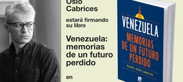 Madrid: firma del libro 'Venezuela: memorias de un futuro perdido'