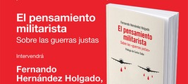 Barcelona: presentación de 'El pensamiento militarista'