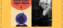 València: presentación de 'Gente que no quiere viajar a Marte'