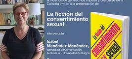 Burgos: presentación de 'La ficción del consentimiento sexual'