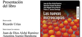 Madrid: presentación de 'Las nuevas microscopías'