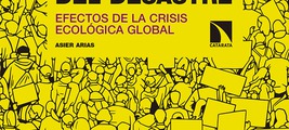 Presentación de 'La economía política del desastre', de Asier Arias