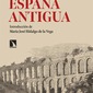 Historia de España Antigua. Marcelo Vigil