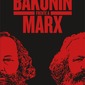 Bakunin frente a Marx. Carlos Taibo.