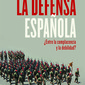 La defensa española ¿Entre la complacencia y la debilidad?. Pablo del Amo.